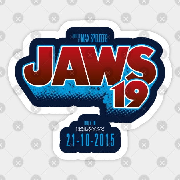 JAWS 19 (BACK TO THE FUTURE) Sticker by LuksTEES